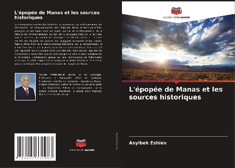 L'épopée de Manas et les sources historiques - Asylbek Eshiev