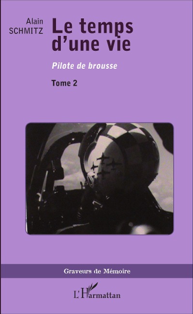 Le Temps d'une vie - Alain Schmitz