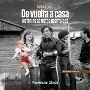 Cover-Bild zum Titel 'De vuelta a casa. Historias de nietos restituidos' von 'Analía Argento'