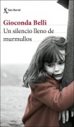 Cover-Bild zum Titel 'Un silencio lleno de murmullos' von 'Gioconda Belli'