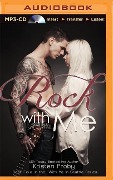 Rock with Me - Kristen Proby