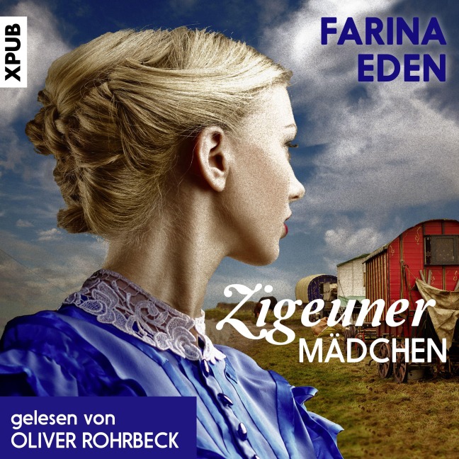 Zigeunermädchen - Farina Eden