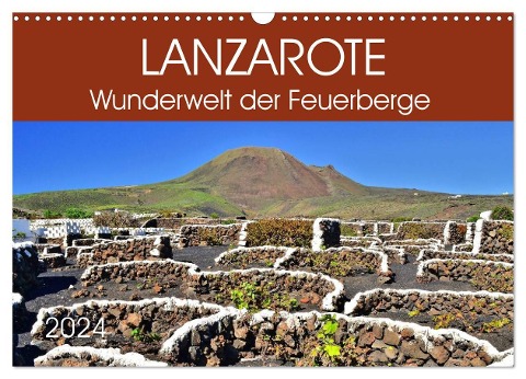 Lanzarote. Wunderwelt der Feuerberge (Wandkalender 2024 DIN A3 quer), CALVENDO Monatskalender - Jutta Heußlein