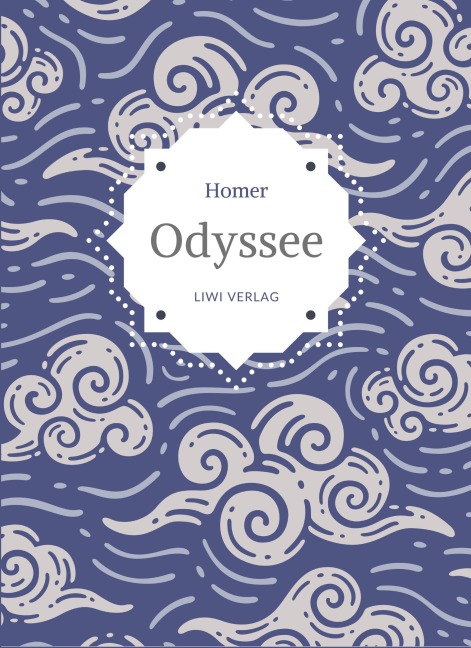 Homer: Odyssee. Vollständige Neuausgabe - Homer
