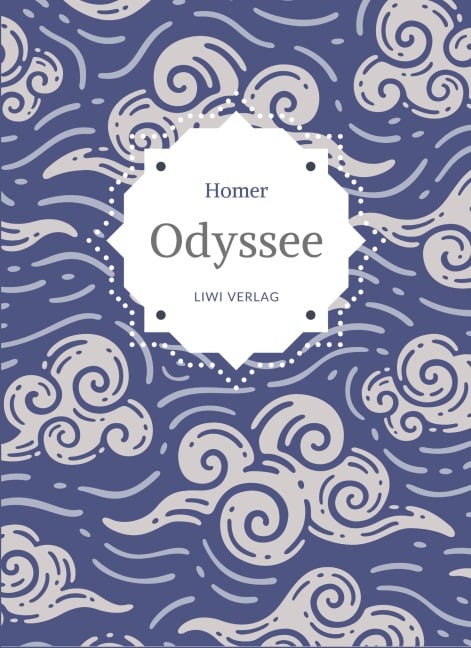 Homer: Odyssee. Vollständige Neuausgabe - Homer