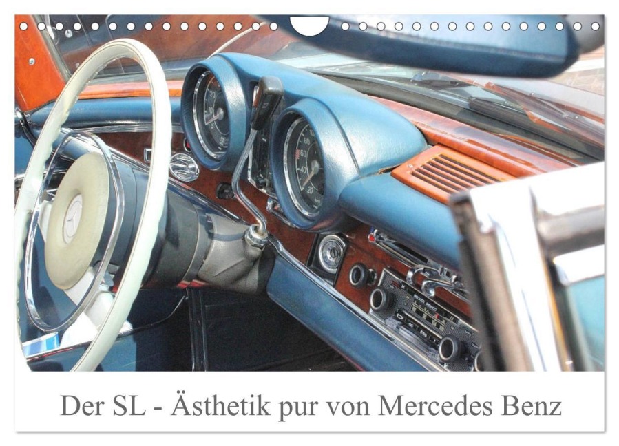 Der SL - Ästhetik pur von Mercedes Benz (Wandkalender 2026 DIN A4 quer), CALVENDO Monatskalender - Katrin Lantzsch