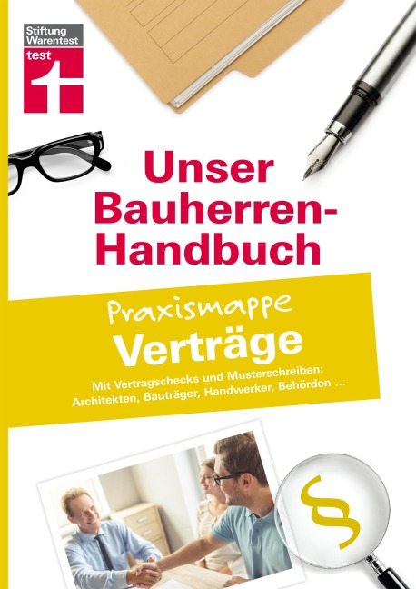 Bauherren-Praxismappe Verträge - Anne Werthschützky, Jörg Stroisch