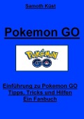 Cover-Bild zum Titel 'Pokemon - Die Ultimative Hilfefibel' von 'Samoth Küst'