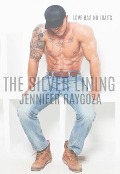 Cover-Bild zum Titel 'The Silver Lining' von 'Jennifer Raygoza'