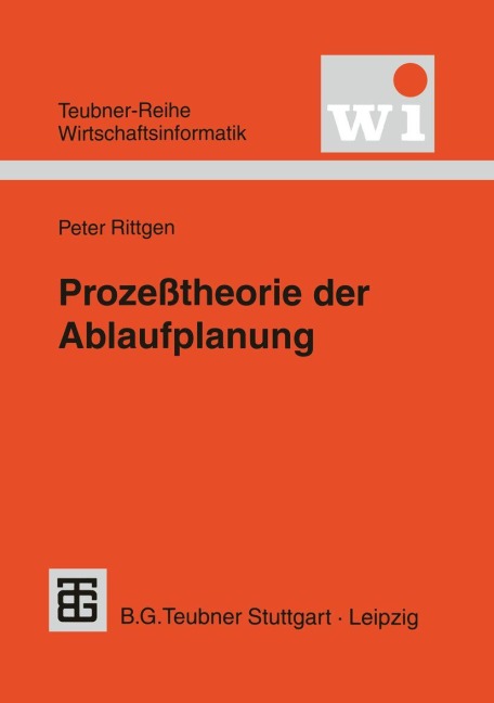 Prozeßtheorie der Ablaufplanung - 