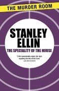 Cover-Bild zum Titel 'The Speciality of the House' von 'Stanley Ellin'