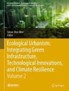 Cover-Bild zum Titel 'Ecological Urbanism: Integrating Green Infrastructure, Technological Innovations, and Climate Resilience - Volume 2' von ''