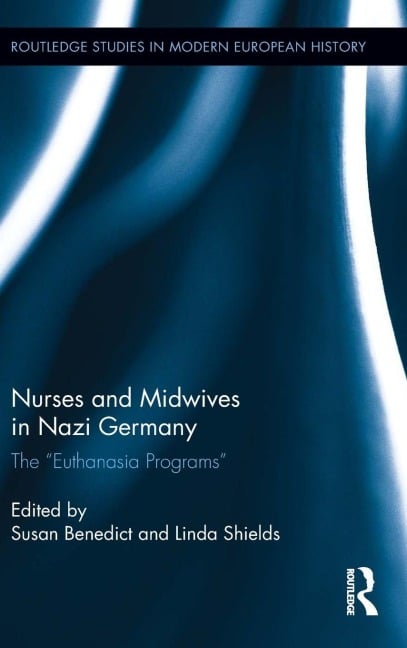 Nurses and Midwives in Nazi Germany - 