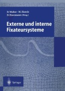 Cover-Bild zum Titel 'Externe und interne Fixateursysteme' von ''