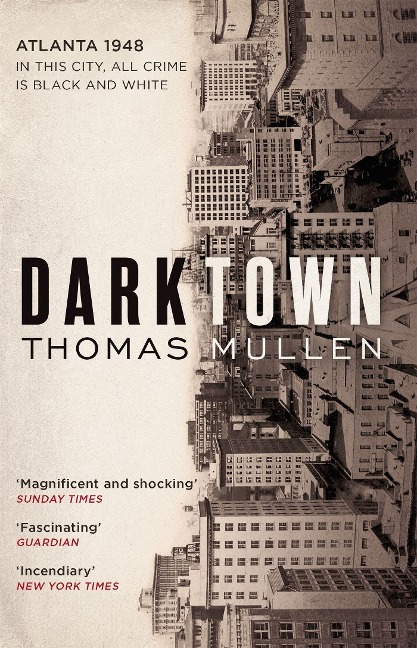 Darktown - Thomas Mullen