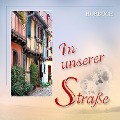 Cover-Bild zum Titel 'In unserer Straße' von 'Emmi Horstmann, Traditional, Traditional, Nelli Olfert, Peter van Woerden'
