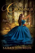 Cover-Bild zum Titel 'Crossings' von 'Sarah Johnson'