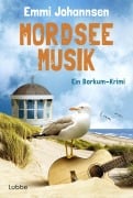 Cover-Bild zum Titel 'Mordseemusik' von 'Emmi Johannsen'
