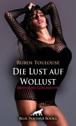 Cover-Bild zum Titel 'Die Lust auf Wollust | Erotische Geschichte' von 'Ruben Toulouse'