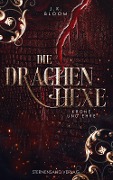 Die Drachenhexe (Band 2): Krone und Ehre - J. K. Bloom