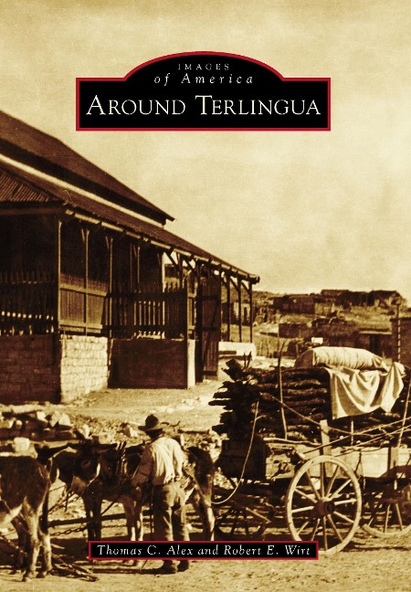 Around Terlingua - Thomas C. Alex