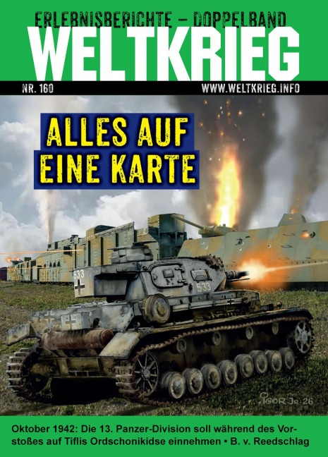 Alles auf eine Karte (Weltkrieg Doppelband Heft 160) - Bernhard von Reedschlag
