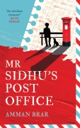 Cover-Bild zum Titel 'Mr Sidhu's Post Office' von 'Amman Brar'
