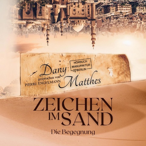 Zeichen im Sand - Dany Matthes
