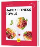 Cover-Bild zum Titel 'Happy Fitness-Bowls' von 'Nico Stanitzok'