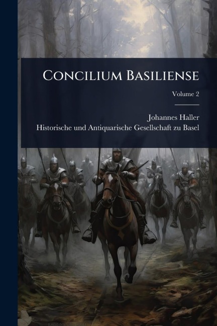 Concilium Basiliense - Johannes Haller