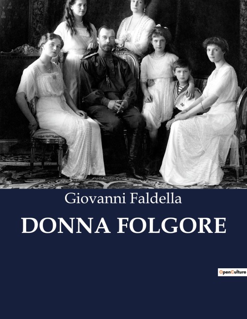 DONNA FOLGORE - Giovanni Faldella