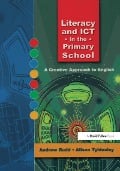 Cover-Bild zum Titel 'Literacy and ICT in the Primary School' von 'Andrew Rudd'