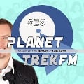 Planet Trek fm #20 - Die ganze Welt von Star Trek - Björn Sülter