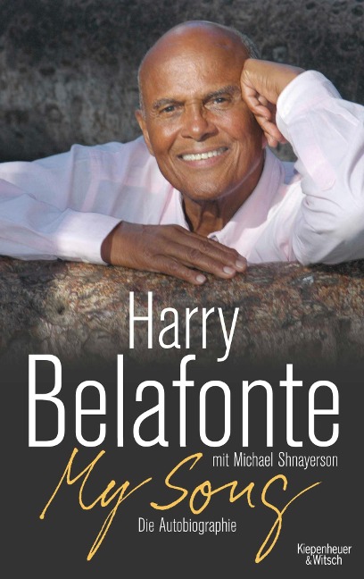 My Song - Harry Belafonte, Michael Shnayerson