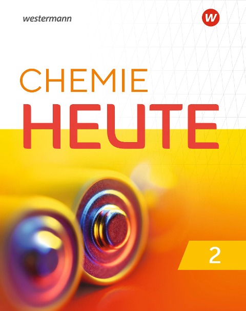 Chemie Heute 2. Schulbuch. Für das G9 in Nordrhein-Westfalen - 