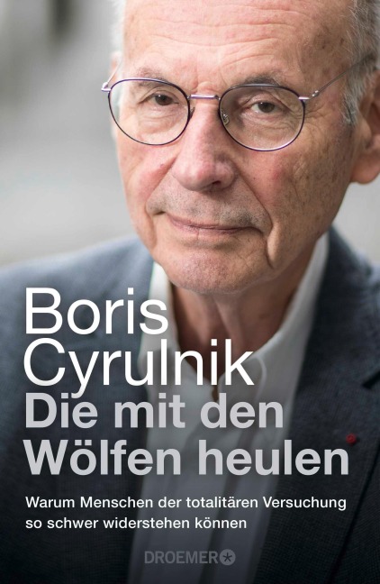 Die mit den Wölfen heulen - Boris Cyrulnik