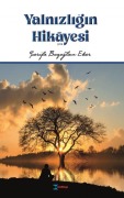 Cover-Bild zum Titel 'Yalnizligin Hikayesi' von 'Serife Bozoglan Eker'