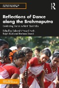 Cover-Bild zum Titel 'Reflections of Dance along the Brahmaputra' von ''