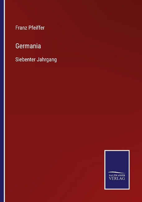 Germania - Franz Pfeiffer