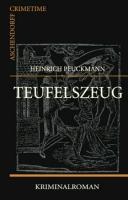 Teufelszeug - Heinrich Peuckmann