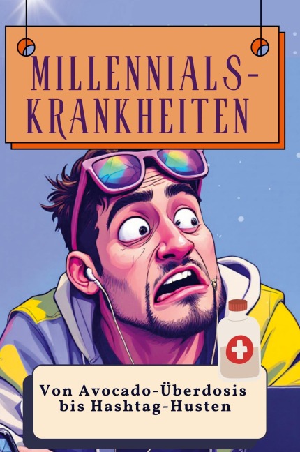 Millennials-Krankheiten - Alexander Friedrich