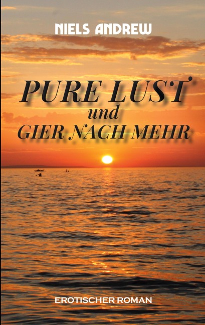 Pure Lust - Niels Andrew