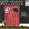 Schnulzlech,Schmus,Schlamaseltov - Gabi Heleen und die Teutonisch Jiddisch Bollinger