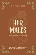 Cover-Bild zum Titel 'Her Males' von 'Invi Wright'