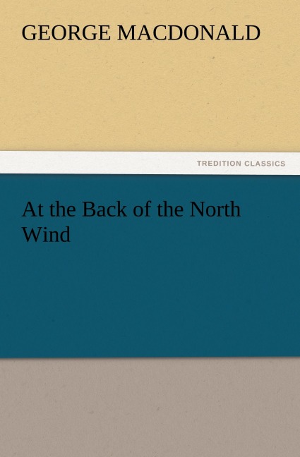 At the Back of the North Wind - George Macdonald