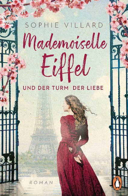 Mademoiselle Eiffel und der Turm der Liebe - Sophie Villard