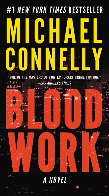 Blood Work - Michael Connelly