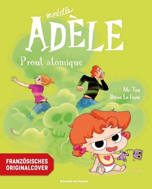 Die schreckliche Adele 14 - Tan, Diane Le Feyer