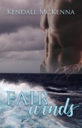 Cover-Bild zum Titel 'Fair Winds' von 'Kendall McKenna'