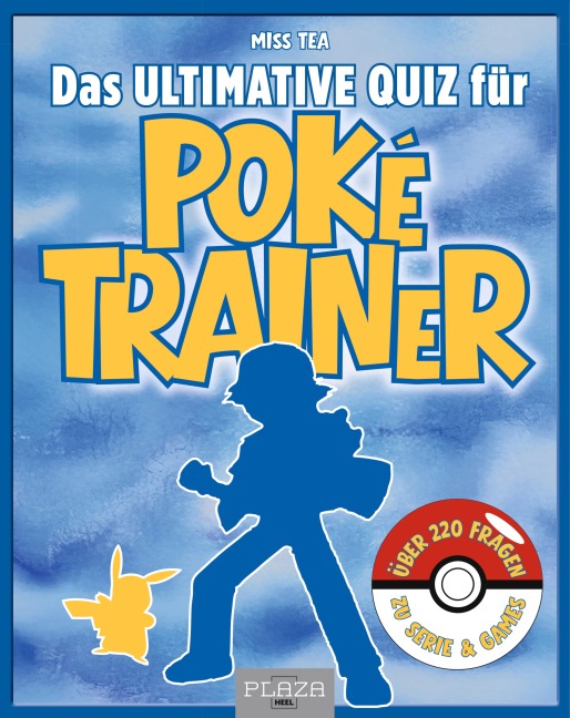 Das ultimative Quiz für Poké-Trainer - Miss Tea